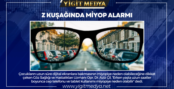 Z KUŞAĞINDA MİYOP ALARMI