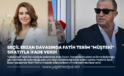 SEÇİL ERZAN DAVASINDA FATİH TERİM “MÜŞTEKİ” SIFATIYLA İFADE VERDİ