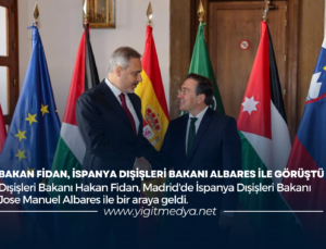 BAKAN FİDAN, İSPANYA DIŞİŞLERİ BAKANI ALBARES İLE GÖRÜŞTÜ
