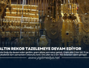 ALTIN REKOR TAZELEMEYE DEVAM EDİYOR
