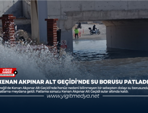 KENAN AKPINAR ALT GEÇİDİ’NDE SU BORUSU PATLADI