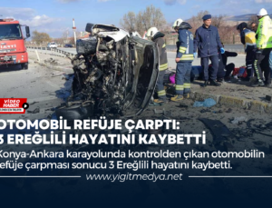 OTOMOBİL REFÜJE ÇARPTI: 3 EREĞLİLİ HAYATINI KAYBETTİ