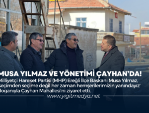 MUSA YILMAZ VE YÖNETİMİ ÇAYHAN’DA!