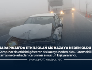 KARAPINAR’DA ETKİLİ OLAN SİS KAZAYA NEDEN OLDU