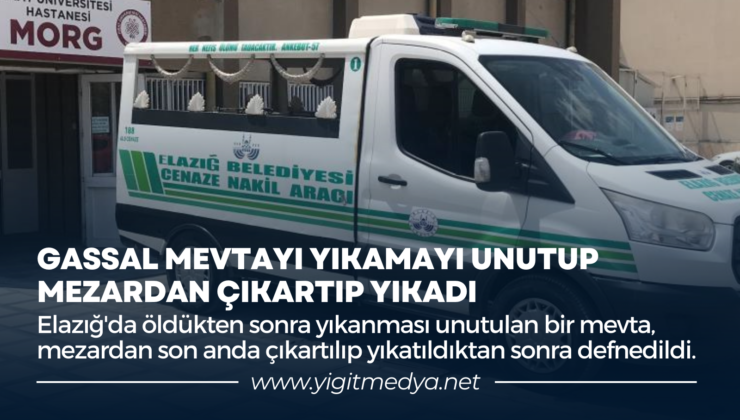 GASSAL MEVTAYI YIKAMAYI UNUTUP MEZARDAN ÇIKARTIP YIKADI