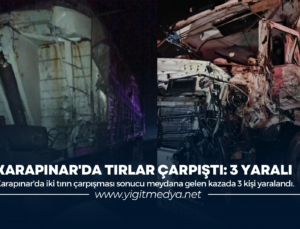 KARAPINAR’DA TIRLAR ÇARPIŞTI: 3 YARALI