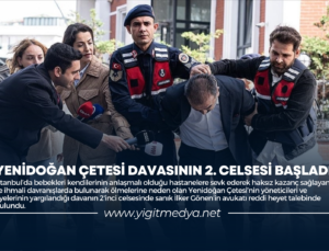 YENİDOĞAN ÇETESİ DAVASININ 2. CELSESİ BAŞLADI