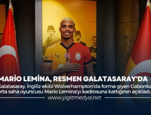 MARİO LEMİNA, RESMEN GALATASARAY’DA