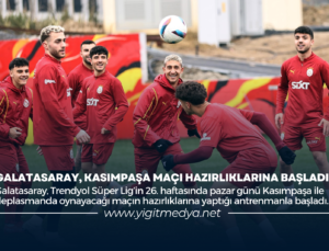 GALATASARAY, KASIMPAŞA MAÇI HAZIRLIKLARINA BAŞLADI