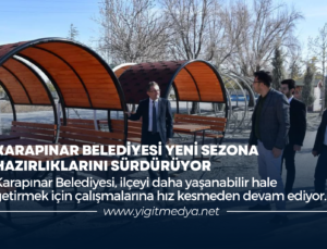 KARAPINAR BELEDİYESİ YENİ SEZONA HAZIRLIKLARINI SÜRDÜRÜYOR