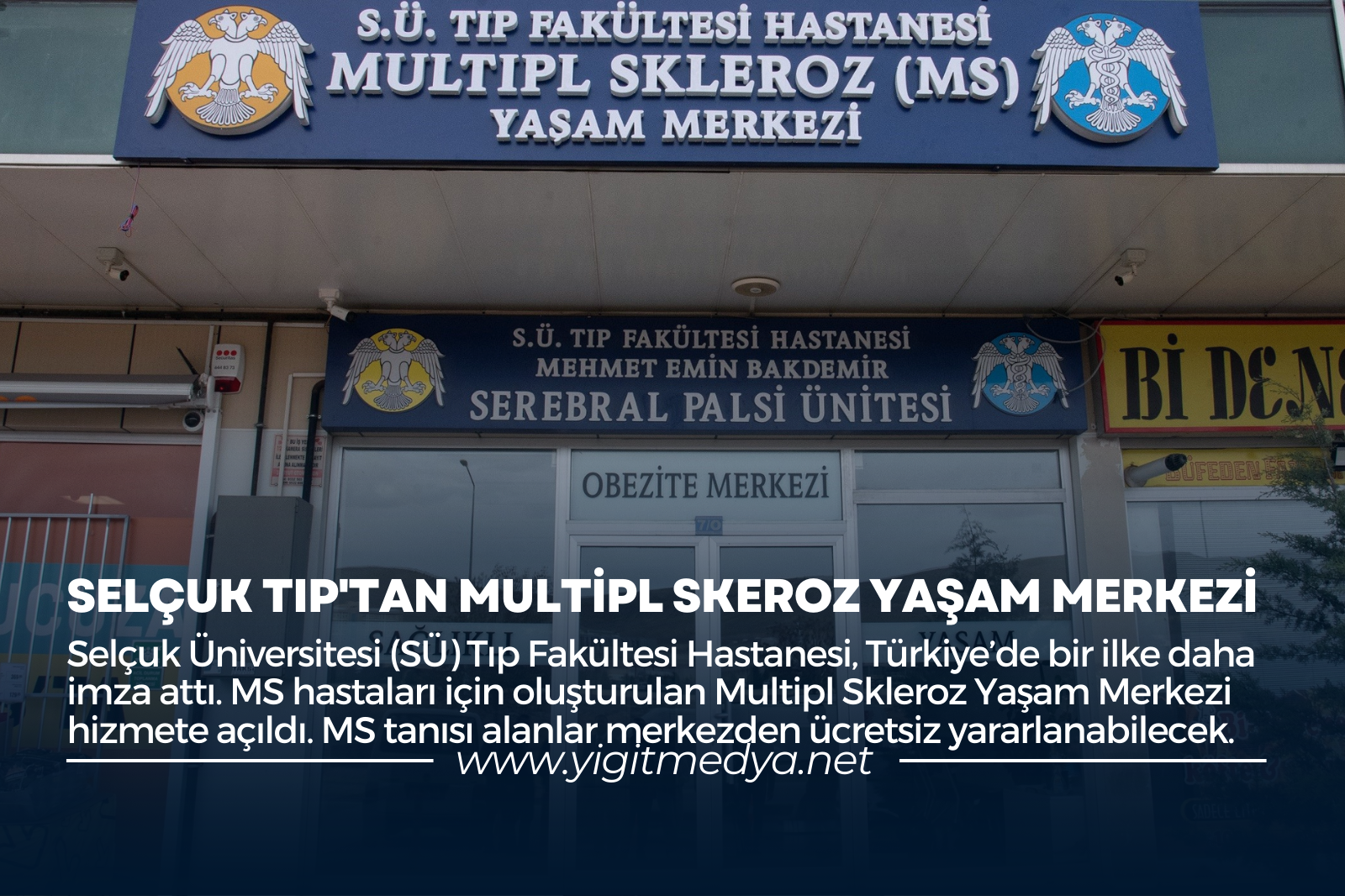 SELÇUK TIP’TAN MULTİPL SKEROZ YAŞAM MERKEZİ