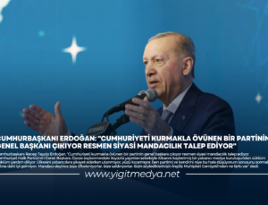 “CUMHURİYETİ KURMAKLA ÖVÜNEN BİR PARTİNİN GENEL BAŞKANI ÇIKIYOR RESMEN SİYASİ MANDACILIK TALEP EDİYOR”