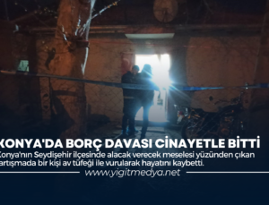 KONYA’DA BORÇ DAVASI CİNAYETLE BİTTİ