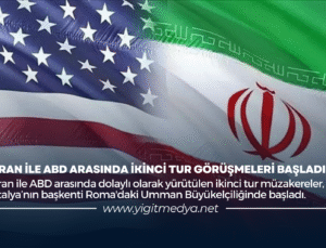 İRAN İLE ABD ARASINDA İKİNCİ TUR GÖRÜŞMELERİ BAŞLADI