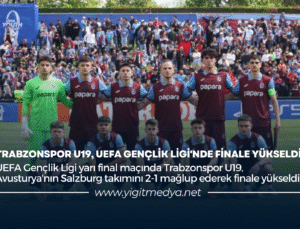 TRABZONSPOR U19, UEFA GENÇLİK LİGİ’NDE FİNALE YÜKSELDİ