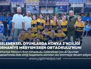 GELENEKSEL OYUNLARDA KONYA 2’NCİLİĞİ ORHANİYE MERYEM EREN ORTAOKULU’NUN!