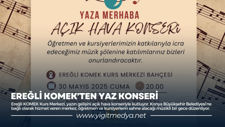 EREĞLİ KOMEK’TEN YAZ KONSERİ