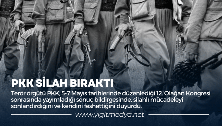 PKK SİLAH BIRAKTI