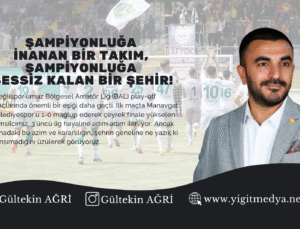 ŞAMPİYONLUĞA İNANAN BİR TAKIM, ŞAMPİYONLUĞA SESSİZ KALAN BİR ŞEHİR!