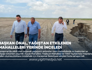 BAŞKAN ÖNAL, YAĞIŞTAN ETKİLENEN MAHALLELERİ YERİNDE İNCELEDİ