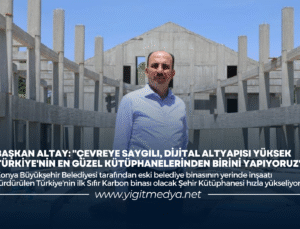 “ÇEVREYE SAYGILI, DİJİTAL ALTYAPISI YÜKSEK TÜRKİYE’NİN EN GÜZEL KÜTÜPHANELERİNDEN BİRİNİ YAPIYORUZ”