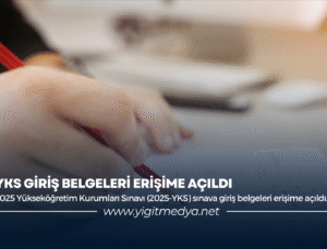 YKS GİRİŞ BELGELERİ ERİŞİME AÇILDI