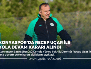 KONYASPOR’DA RECEP UÇAR İLE YOLA DEVAM KARARI ALINDI