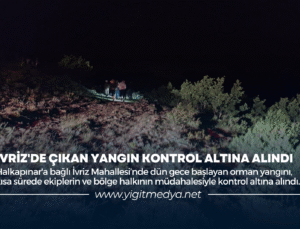 İVRİZ’DE ÇIKAN YANGIN KONTROL ALTINA ALINDI