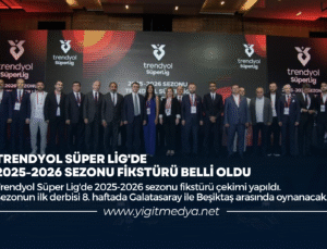 TRENDYOL SÜPER LİG’DE 2025-2026 SEZONU FİKSTÜRÜ BELLİ OLDU