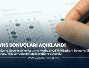 YKS SONUÇLARI AÇIKLANDI