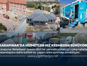 KARAPINAR’DA HİZMETLER HIZ KESMİYOR