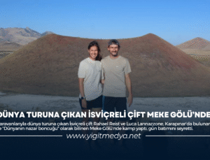 DÜNYA TURUNA ÇIKAN İSVİÇRELİ ÇİFT MEKE GÖLÜ’NDE