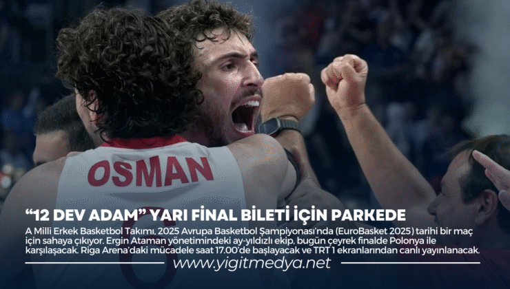 “12 DEV ADAM” YARI FİNAL BİLETİ İÇİN PARKEDE