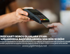 KREDİ KARTI BORCU OLANLARA UYARI: YAPILANDIRMA BAŞVURULARINDA SON GÜN 10 EKİM!