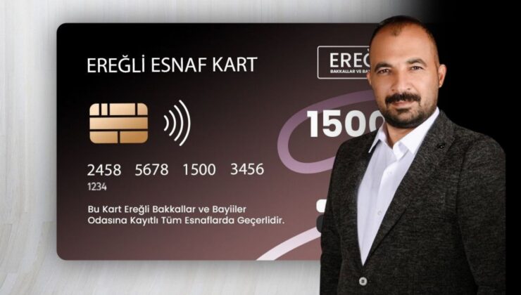 EREĞLİ’DE “BAKKAL KART” DÖNEMİ BAŞLIYOR