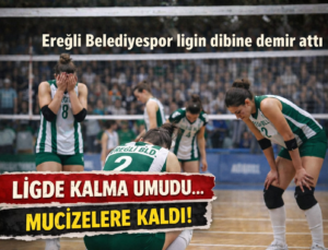 EREĞLİ BELEDİYESPOR’UN LİGDE KALMA UMUTLARI MUCİZELERE KALDI