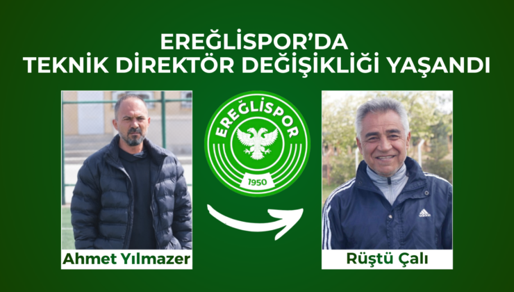 EREĞLİSPOR’DA TEKNİK DİREKTÖR DEĞİŞİKLİĞİ YAŞANDI