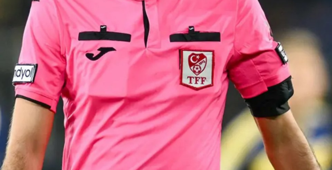 BEŞİKTAŞ – GALATASARAY MAÇININ HAKEMİ BELLİ OLDU