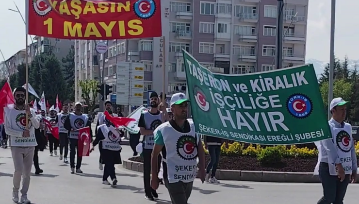 EREĞLİ’DE 1 MAYIS COŞKUYLA KUTLANDI